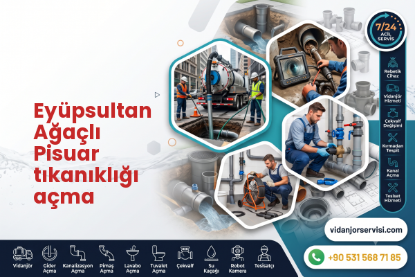 Eyüpsultan Ağaçlı Pisuar tıkanıklığı açma