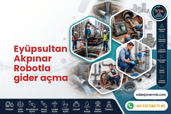 Eyüpsultan Akpınar Robotla gider açma