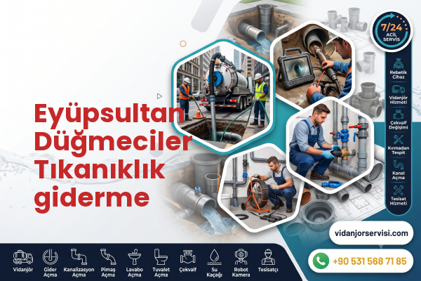 Eyüpsultan Düğmeciler Tıkanıklık giderme