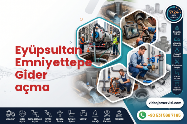 Eyüpsultan Emniyettepe Gider açma