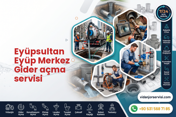 Eyüpsultan Eyüp Merkez Gider açma servisi
