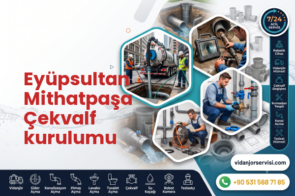 Eyüpsultan Mithatpaşa Çekvalf kurulumu