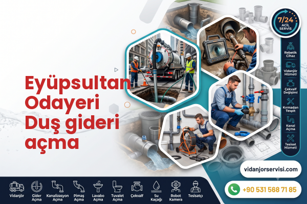 Eyüpsultan Odayeri Duş gideri açma