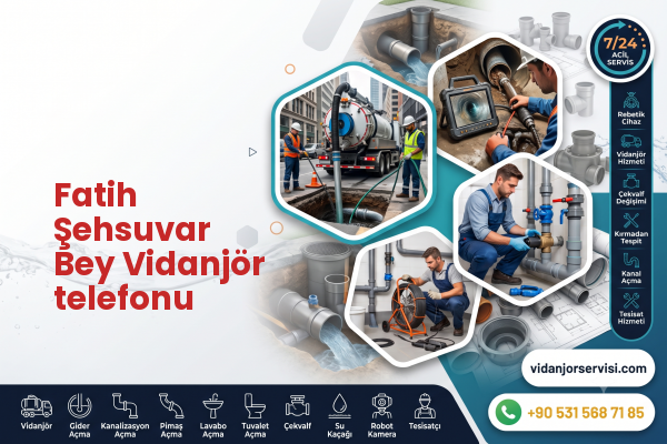Fatih Şehsuvar Bey Vidanjör telefonu