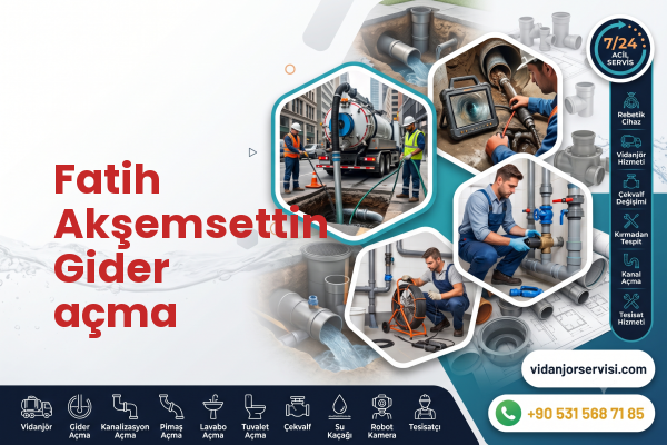 Fatih Akşemsettin Gider açma