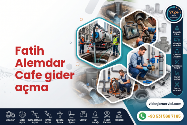 Fatih Alemdar Cafe gider açma