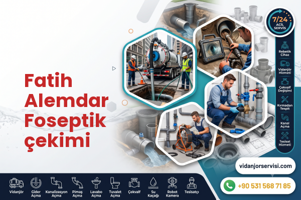 Fatih Alemdar Foseptik çekimi