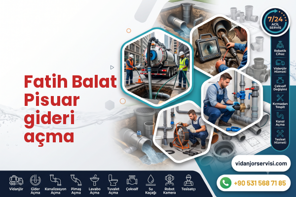 Fatih Balat Pisuar gideri açma