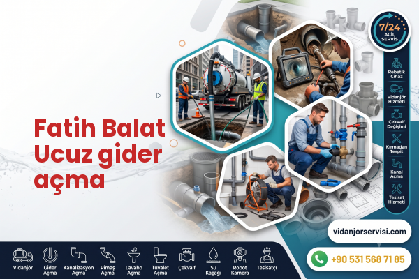 Fatih Balat Ucuz gider açma