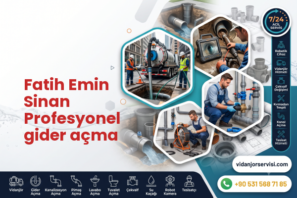 Fatih Emin Sinan Profesyonel gider açma
