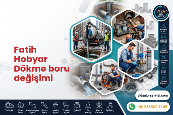 Fatih Hobyar Dökme boru değişimi