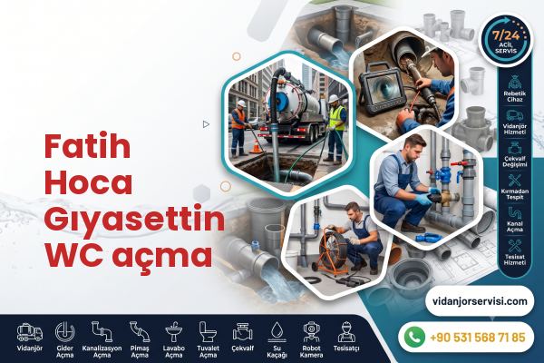 Fatih Hoca Gıyasettin WC açma