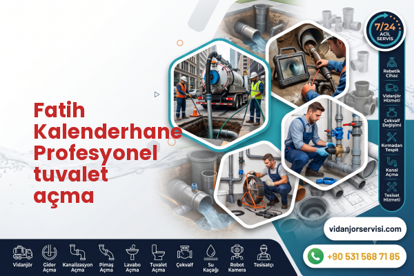 Fatih Kalenderhane Profesyonel tuvalet açma