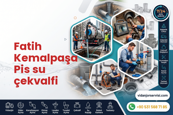 Fatih Kemalpaşa Pis su çekvalfi