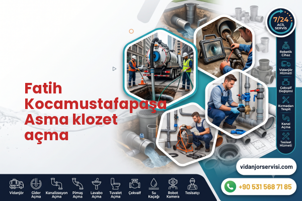 Fatih Kocamustafapaşa Asma klozet açma