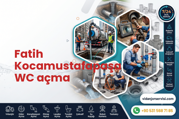 Fatih Kocamustafapaşa WC açma