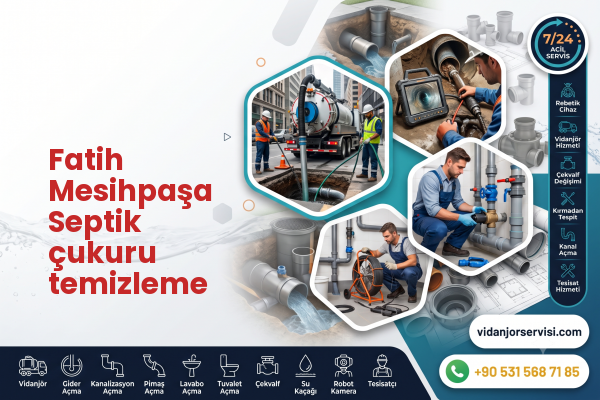 Fatih Mesihpaşa Septik çukuru temizleme