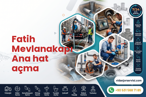 Fatih Mevlanakapı Ana hat açma
