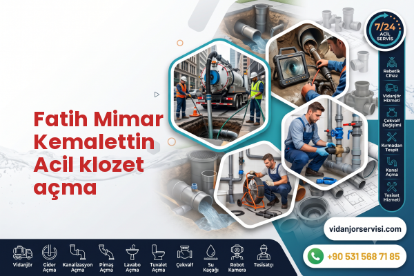 Fatih Mimar Kemalettin Acil klozet açma
