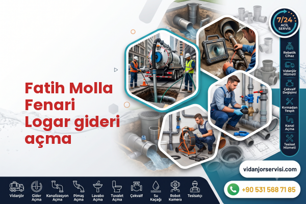 Fatih Molla Fenari Logar gideri açma