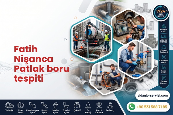 Fatih Nişanca Patlak boru tespiti