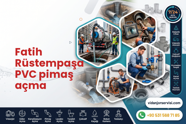 Fatih Rüstempaşa PVC pimaş açma