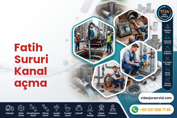 Fatih Sururi Kanal açma