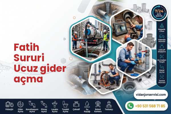 Fatih Sururi Ucuz gider açma