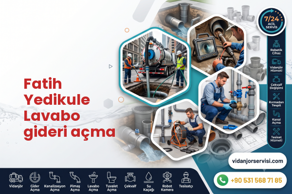 Fatih Yedikule Lavabo gideri açma