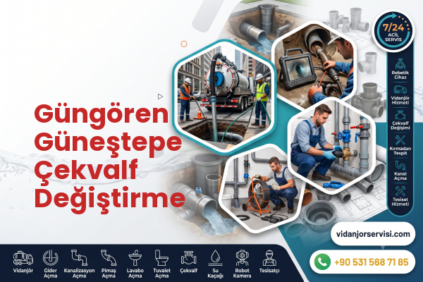 Güngören Güneştepe Çekvalf Değiştirme