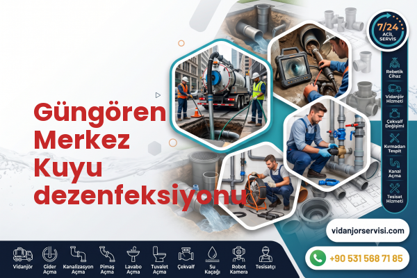Güngören Merkez Kuyu dezenfeksiyonu