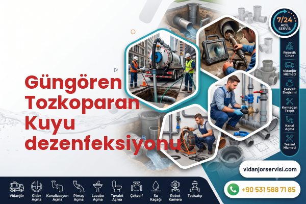 Güngören Tozkoparan Kuyu dezenfeksiyonu