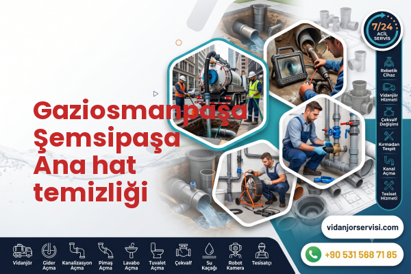 Gaziosmanpaşa Şemsipaşa Ana hat temizliği
