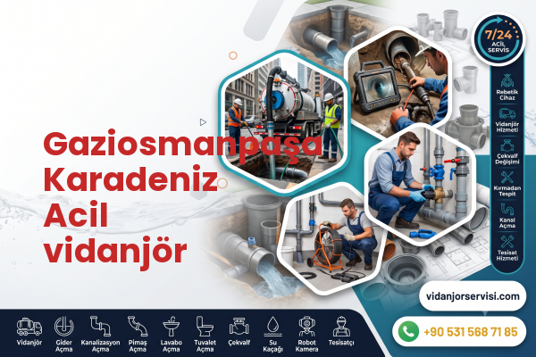 Gaziosmanpaşa Karadeniz Acil vidanjör
