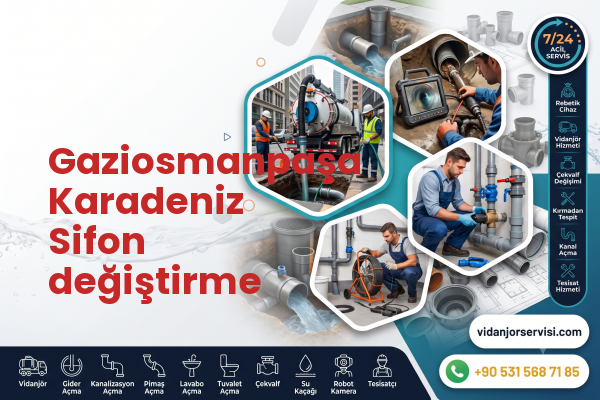 Gaziosmanpaşa Karadeniz Sifon değiştirme