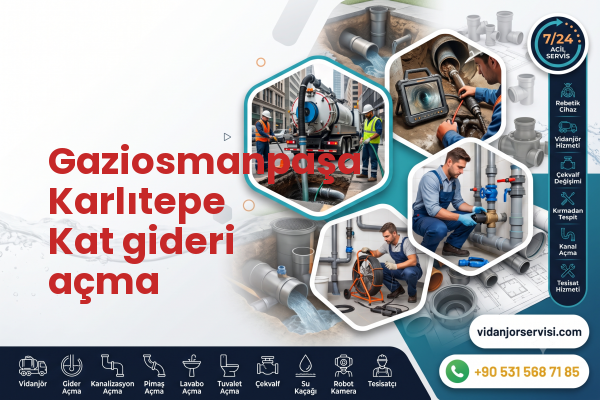 Gaziosmanpaşa Karlıtepe Kat gideri açma