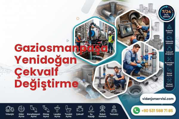 Gaziosmanpaşa Yenidoğan Çekvalf Değiştirme