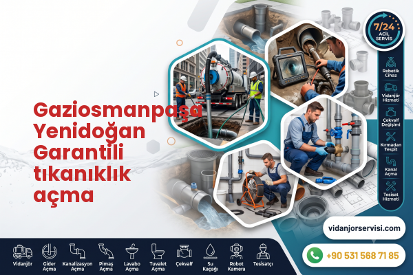 Gaziosmanpaşa Yenidoğan Garantili tıkanıklık açma