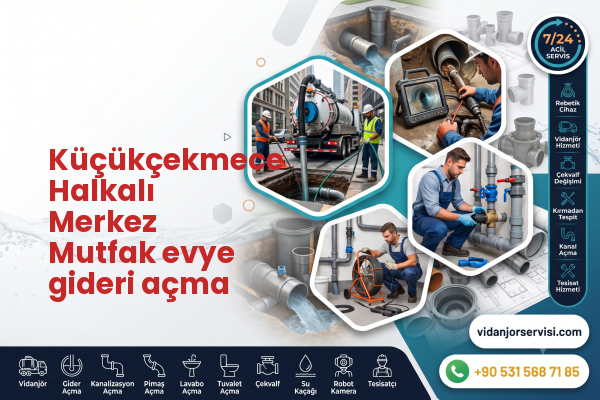 Küçükçekmece Halkalı Merkez Mutfak evye gideri açma