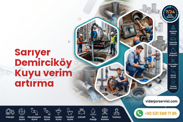 Sarıyer Demirciköy Kuyu verim artırma