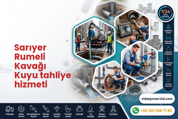 Sarıyer Rumeli Kavağı Kuyu tahliye hizmeti