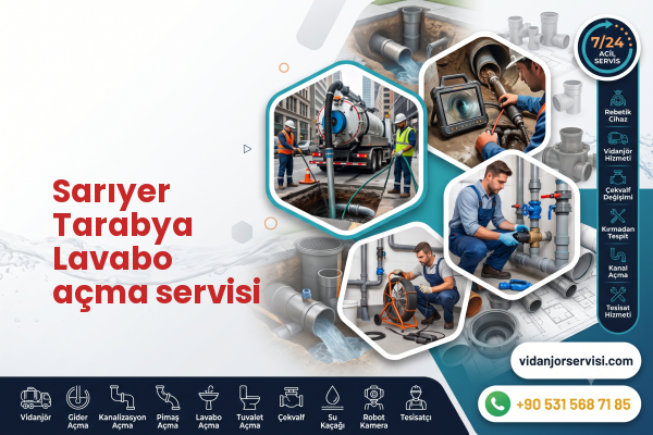 Sarıyer Tarabya Lavabo açma servisi