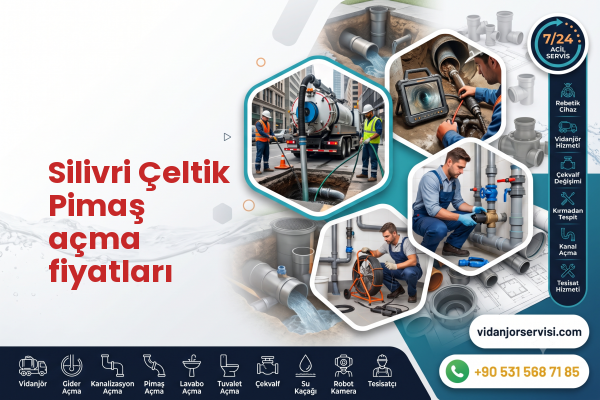 Silivri Çeltik Pimaş açma fiyatları