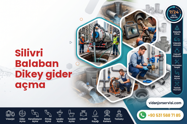 Silivri Balaban Dikey gider açma